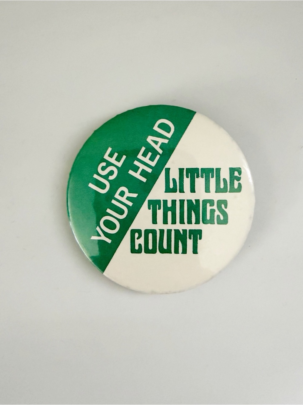 Use Your Head Little Things Count Humor Vintage Pinback Button
